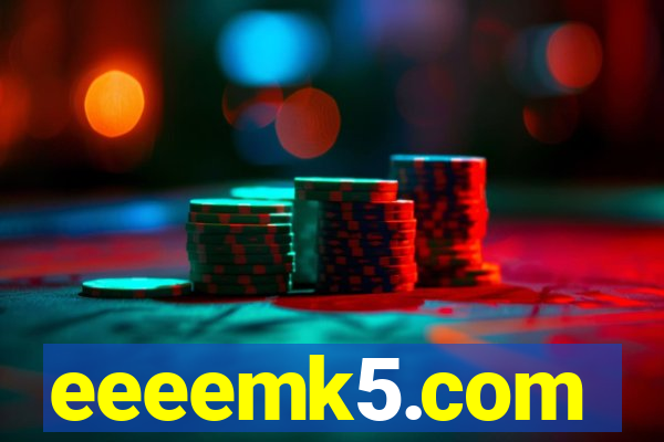 eeeemk5.com