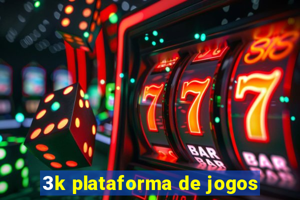 3k plataforma de jogos