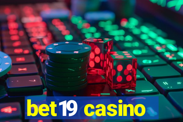 bet19 casino
