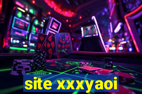 site xxxyaoi