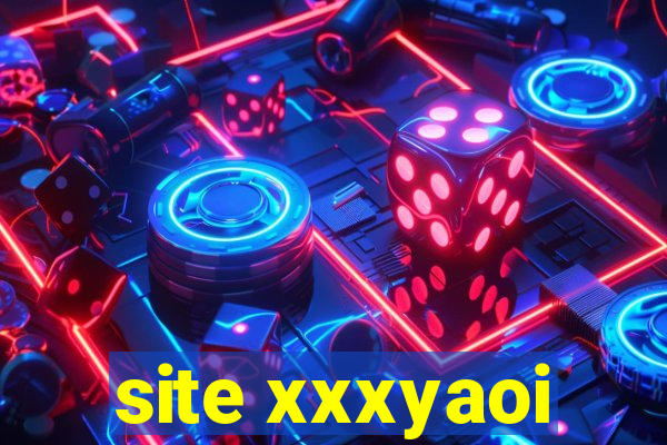 site xxxyaoi