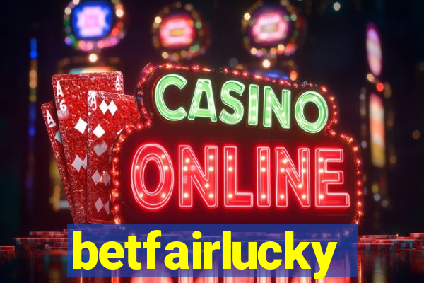 betfairlucky