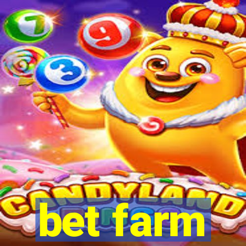 bet farm