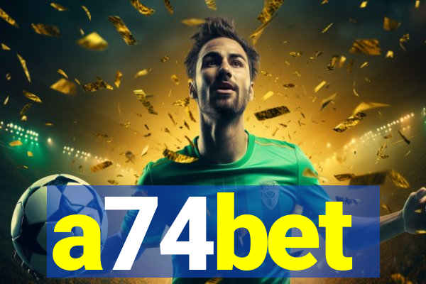 a74bet