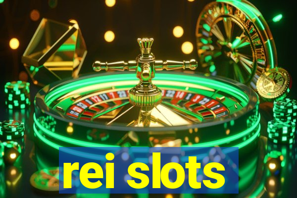 rei slots