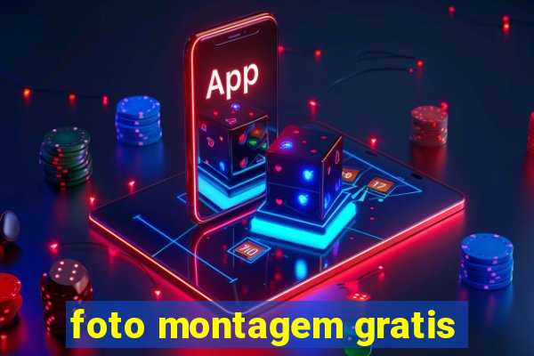 foto montagem gratis