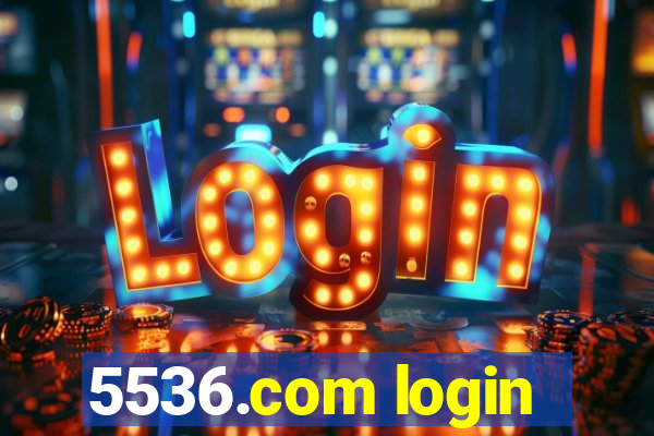 5536.com login