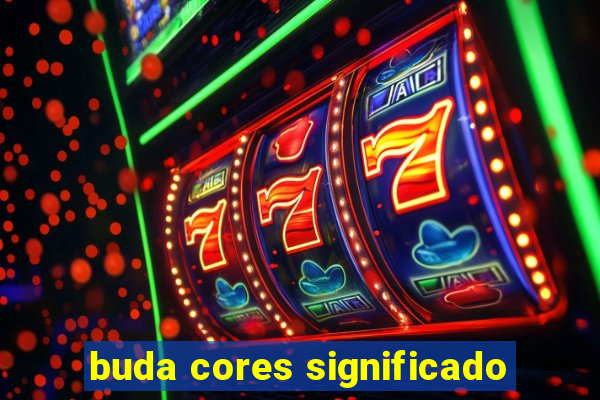 buda cores significado