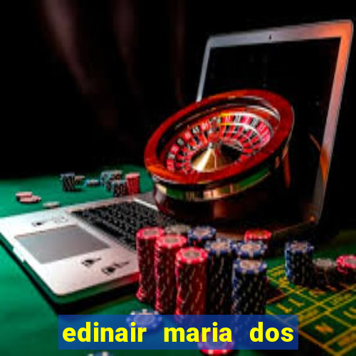 edinair maria dos santos moraes