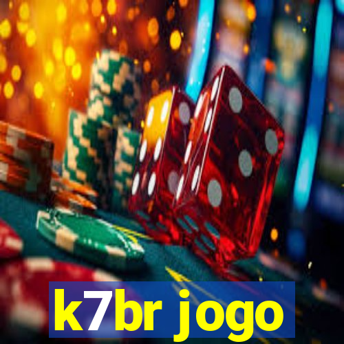 k7br jogo