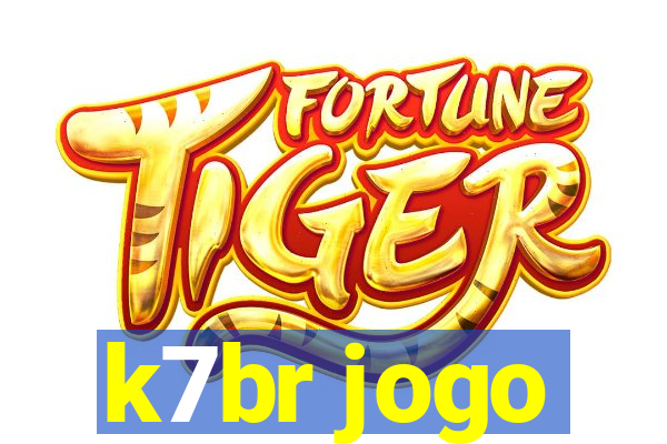 k7br jogo