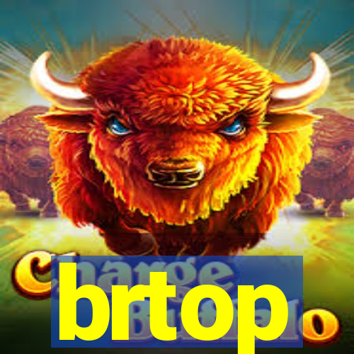brtop