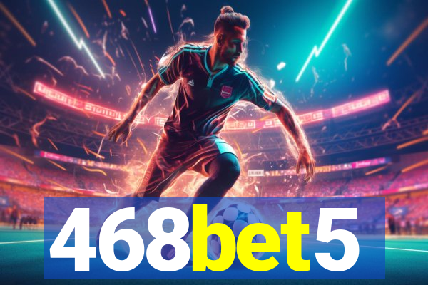 468bet5
