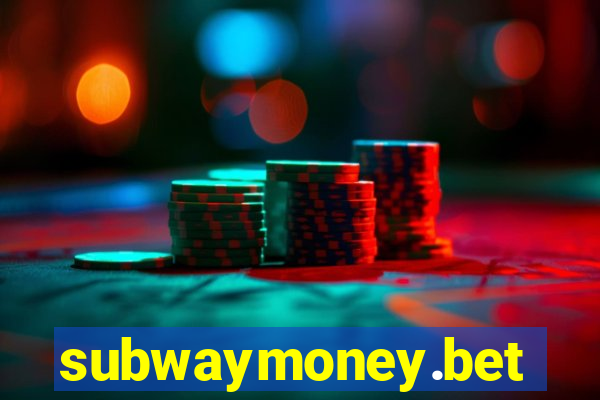 subwaymoney.bet