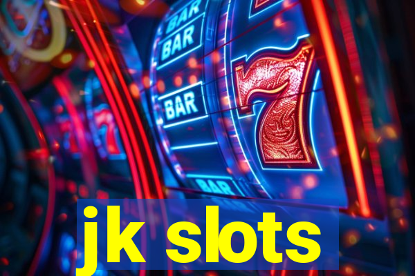 jk slots