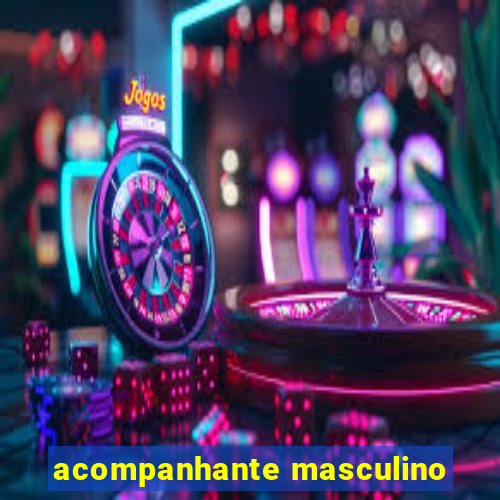 acompanhante masculino