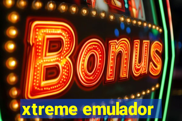 xtreme emulador