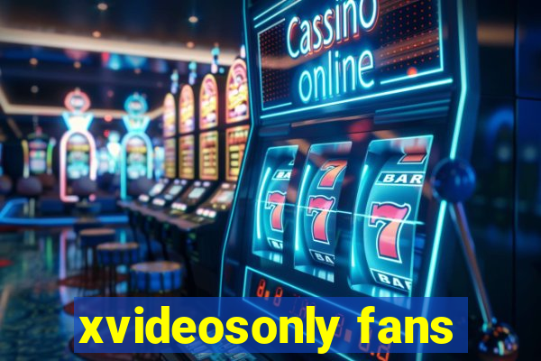 xvideosonly fans