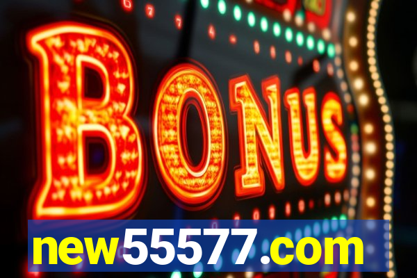 new55577.com