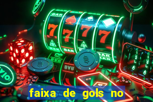 faixa de gols no jogo 2-3 o que significa
