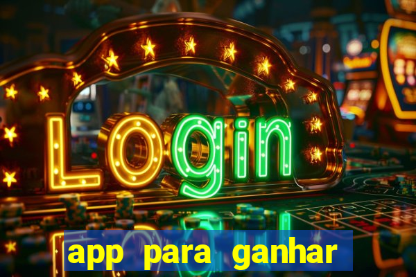 app para ganhar dinheiro de verdade pelo pix