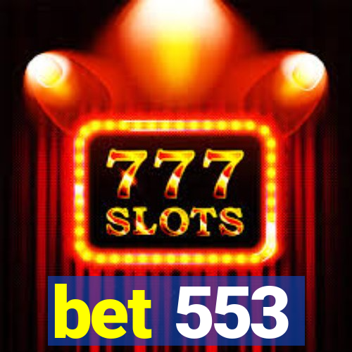 bet 553