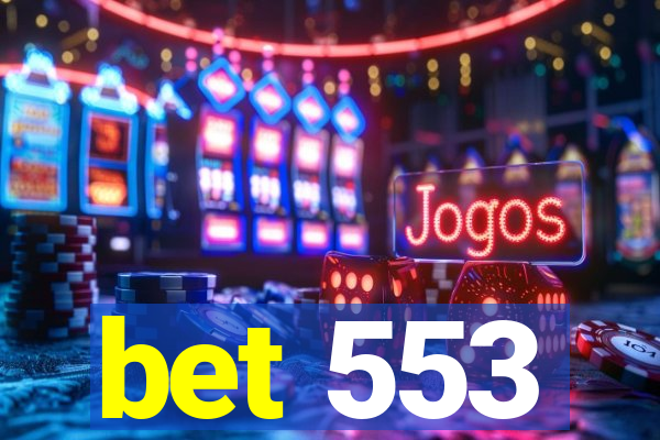 bet 553