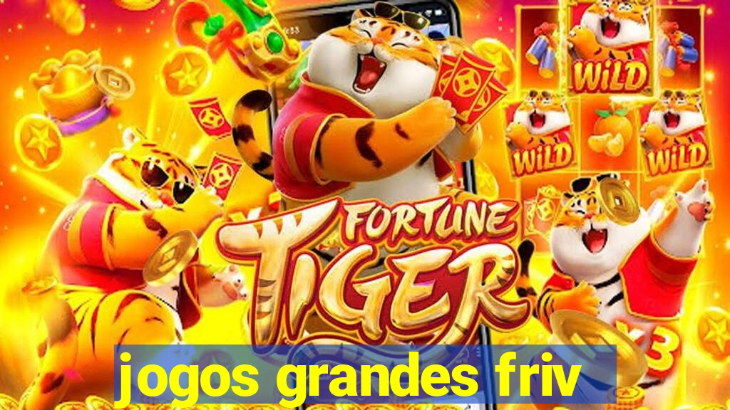 jogos grandes friv