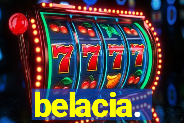 belacia.