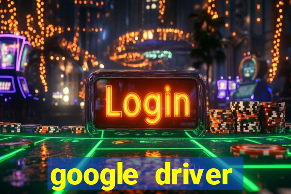 google driver windows 10
