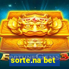 sorte.na bet