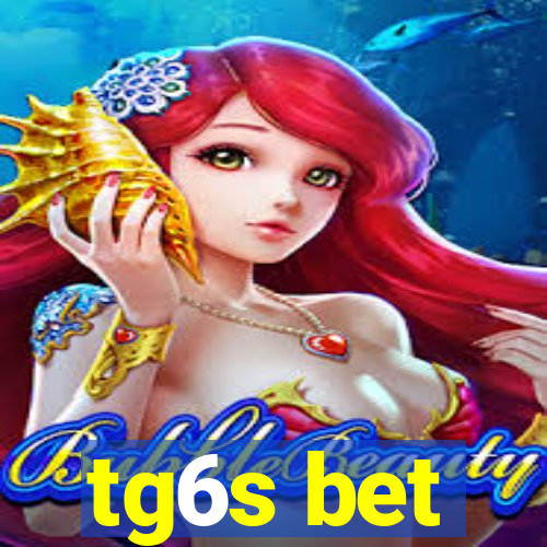 tg6s bet