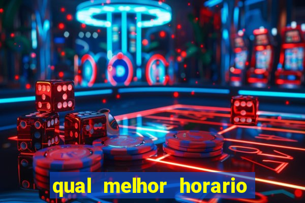 qual melhor horario para jogar na betano