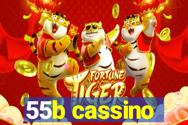 55b cassino
