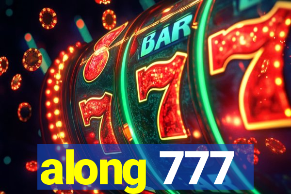 along 777