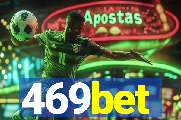469bet