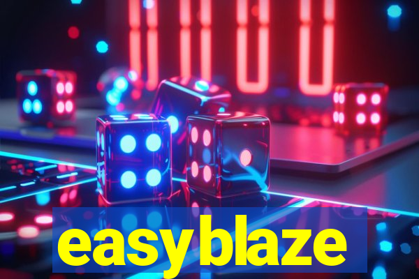 easyblaze