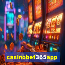 casinobet365app