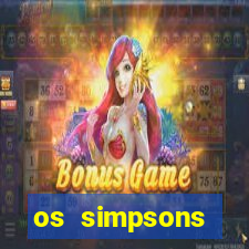 os simpsons completo dublado