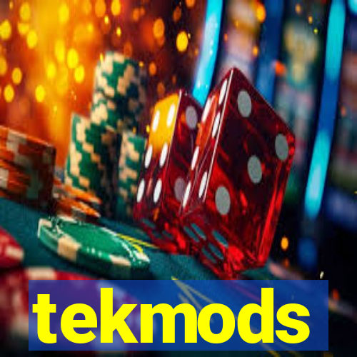 tekmods