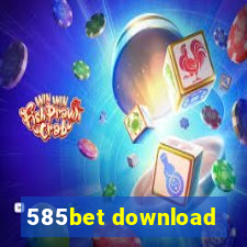 585bet download