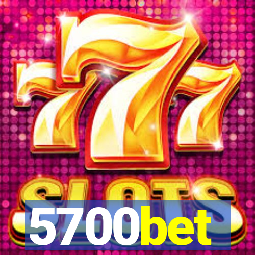 5700bet