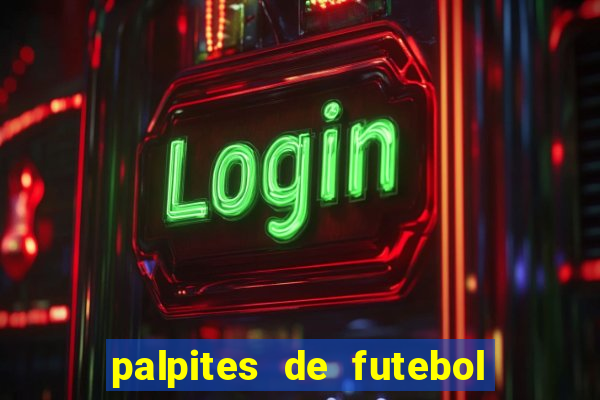 palpites de futebol para amanha