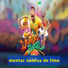 montar camisa de time