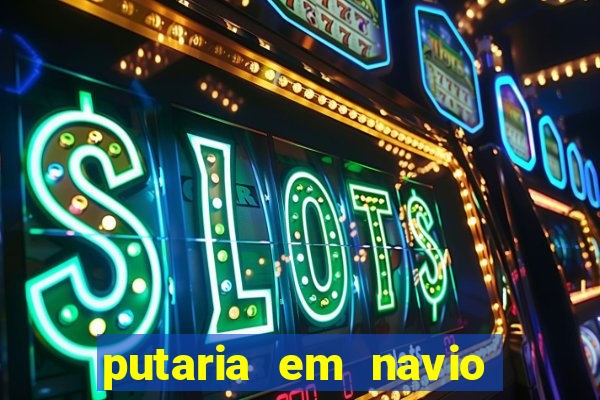 putaria em navio de cruzeiro
