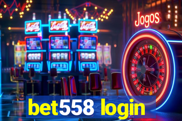 bet558 login