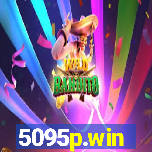 5095p.win