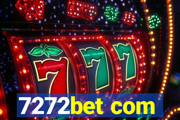 7272bet com