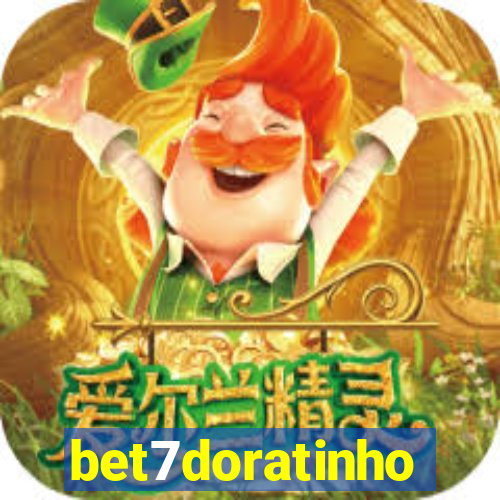 bet7doratinho