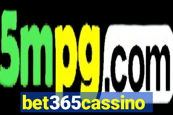 bet365cassino